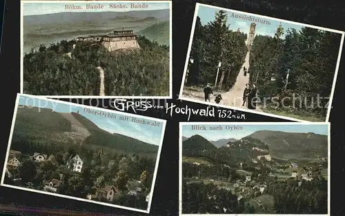 AK / Ansichtskarte Oybin Hochwald Boehmische Baude Saechsische Baude Aussichtsturm Zittauer Gebirge Kat. Kurort Oybin