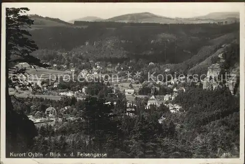AK / Ansichtskarte Oybin Panorama Blick von der Felsengasse Zittauer Gebirge Kat. Kurort Oybin