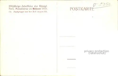 AK / Ansichtskarte Meissen Elbe Sachsen 200jaehrige Jubelfeier der Kgl Porzellan Manufaktur 1910 Jagdgruppe aus der Zeit August III Kat. Meissen