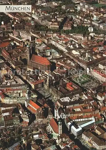 AK / Ansichtskarte Muenchen Fliegeraufnahme mit Rathaus Marienplatz Frauenkirche Kat. Muenchen