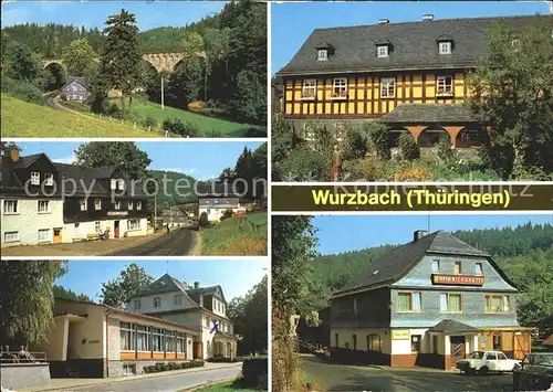 AK / Ansichtskarte Wurzbach Viadukt im Sormitztal Erholungsheim Rudi Arnstadt Rathaus Kat. Wurzbach