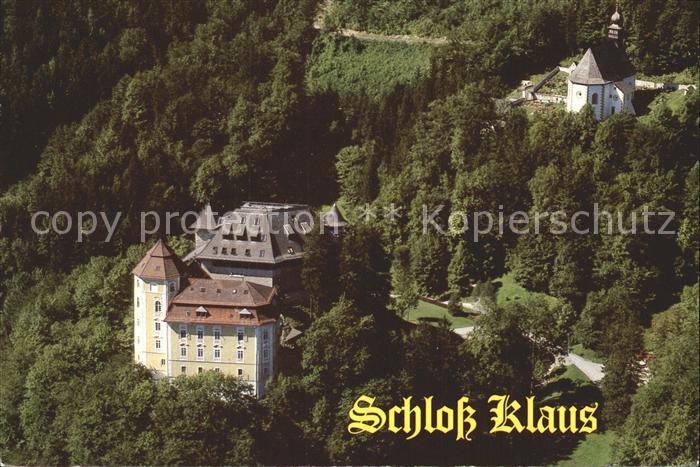 AK / Ansichtskarte Klaus Pyhrnbahn Schloss Klaus mit Bergkirche