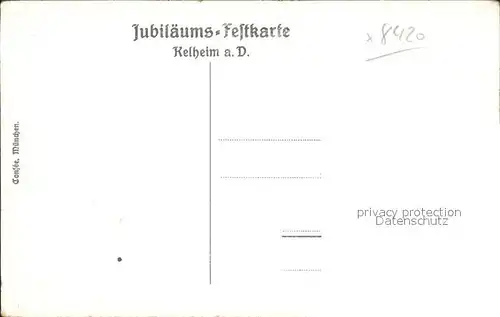 AK / Ansichtskarte Kelheim Jubilaeums Festkarte 100 Jahr Feier / Kelheim Donau /Kelheim LKR