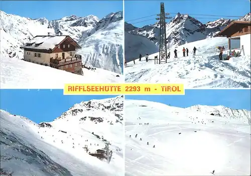 AK / Ansichtskarte Tirol Region Rifflseehuette Skigebiet Kat. Innsbruck