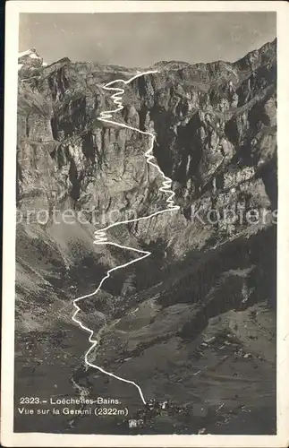 AK / Ansichtskarte Loeche les Bains Bergstrasse Gemini Kat. Leukerbad