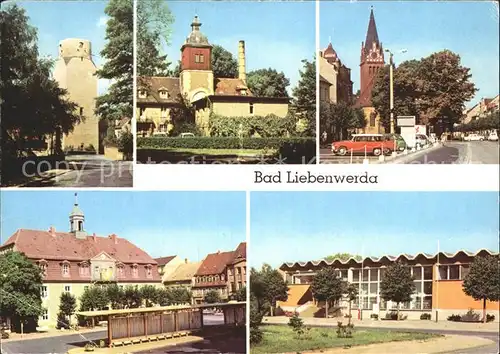 AK / Ansichtskarte Bad Liebenwerda Lubwartturm Eisenmoorbad Maxim Gorki Platz Rathaus Schwimmhalle Kat. Bad Liebenwerda