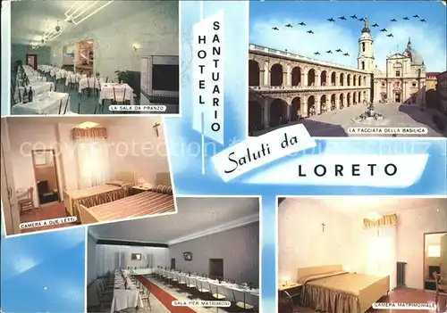 AK / Ansichtskarte Loreto Aprutino Hotel Restaurant Del Santuario Facciata della Basilica 