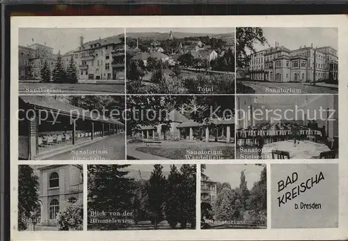 AK / Ansichtskarte Bad Kreischa Sanatorium Speisesaal Liegehalle Wandelhalle Himmelswiese