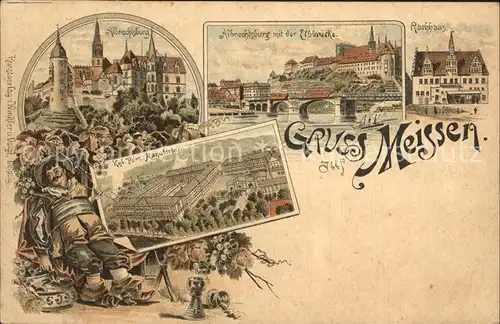 AK / Ansichtskarte Meissen Elbe Sachsen Albrechtsburg Elbbruecke Kgl Porzellan Manufaktur Rathaus Litho Kat. Meissen