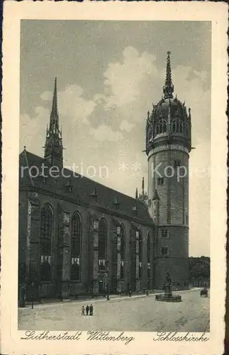 AK / Ansichtskarte Wittenberg Lutherstadt Schlosskirche Kat. Wittenberg