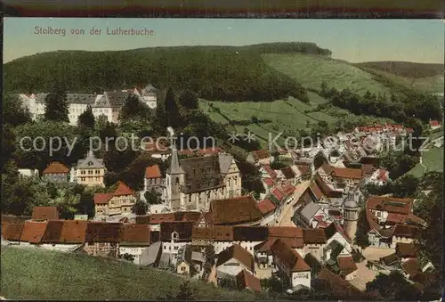 AK / Ansichtskarte Stolberg Harz Ortsansicht mit Kirche und Schloss Blick von der Lutherbuche Kat. Stolberg Harz