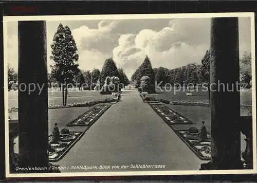 AK / Ansichtskarte Oranienbaum Schlosspark Blick von der Schlossterrasse Kat. Oranienbaum