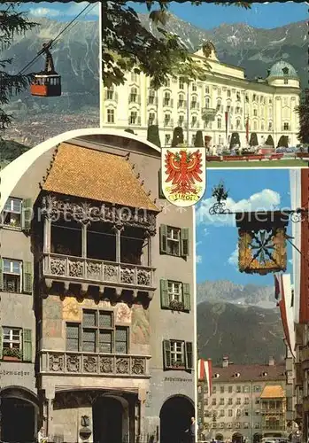 AK / Ansichtskarte Innsbruck Patscherkofelbahn Rennweg Hofburg Goldenes Dachl Herzog Friedrich Strasse Kat. Innsbruck