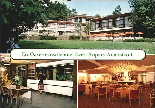 AK / Ansichtskarte Amersfoort EurOase Hotel Evert Kupers Kat. Amersfoort