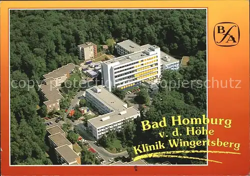 AK / Ansichtskarte Bad Homburg Klinik Wingertsberg Fliegeraufnahme Kat. Bad Homburg v.d. Hoehe
