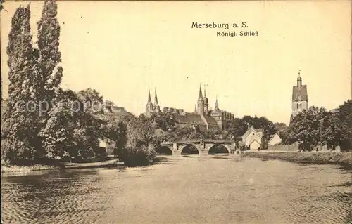 AK / Ansichtskarte Merseburg Saale Koenigliches Schloss Kat. Merseburg