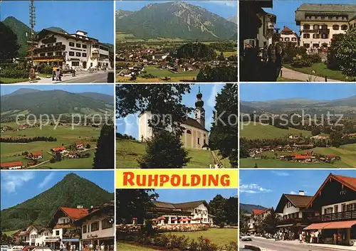 AK / Ansichtskarte Ruhpolding Teilansichten Luftkurort Wintersportplatz Bayerische Alpen Kat. Ruhpolding
