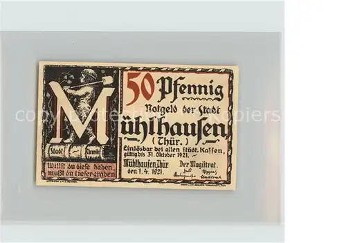 AK / Ansichtskarte Muehlhausen Thueringen 50 Pfennig  Kat. Muehlhausen Thueringen