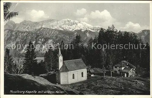AK / Ansichtskarte Kiefersfelden Nusslberg Kapelle mit Wildem Kaiser Kat. Kiefersfelden