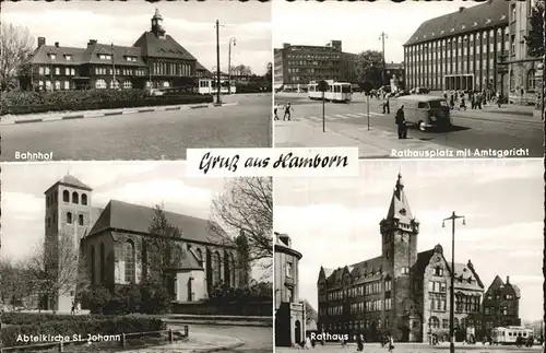 AK / Ansichtskarte Hamborn Bahnhof Rathausplatz mit Amtsgricht Abteikirche St Johann Rathaus Kat. Duisburg