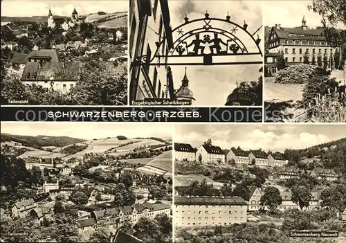 AK / Ansichtskarte Schwarzenberg Erzgebirge Teilansicht mit Schloss Erzgebirgischer Schwibbogen Rathaus Neuwelt Siedlung Kat. Schwarzenberg