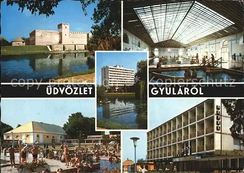 AK / Ansichtskarte Gyula Schloss Hallen und Freibad Hotel Kat. Ungarn