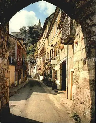 AK / Ansichtskarte Rocamadour Rue Principale et une des Portes Collection Couleurs et Lumiere de France Kat. Rocamadour