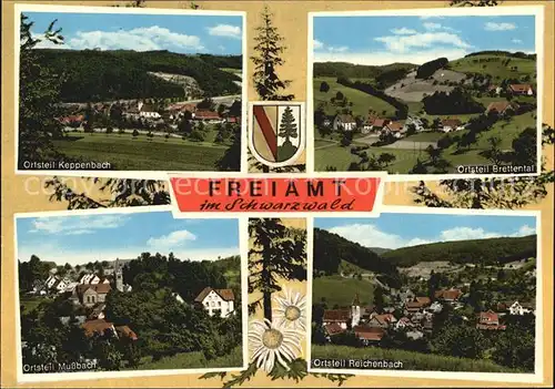 AK / Ansichtskarte Freiamt mit Ortsteilen Keppenbach Brettental Reichenbach und Mussbach Kat. Freiamt