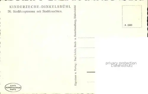 AK / Ansichtskarte Dinkelsbuehl Kinderzeche Stadthauptmann mit Stadtknechten Kupfertiefdruck Kat. Dinkelsbuehl
