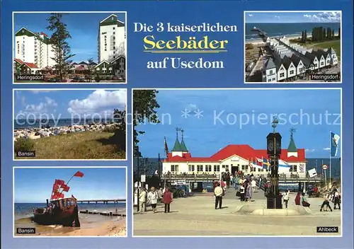 AK / Ansichtskarte Insel Usedom Die 3 kaiserlichen Seebaeder Heringsdorf Bansin Ahlbeck Seebruecke Strand Hotels