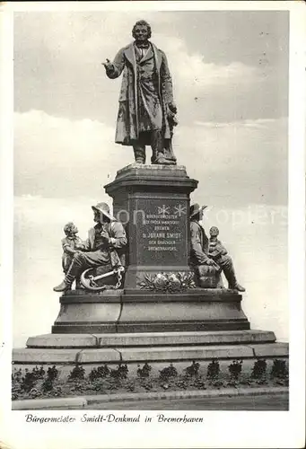 AK / Ansichtskarte Bremerhaven Buergermeister Smidt Denkmal Statue Kat. Bremerhaven