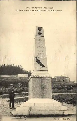 AK / Ansichtskarte Saint Agreve Monument aux Morts de la Grande Guerre Kriegerdenkmal 1. Weltkrieg Kat. Saint Agreve