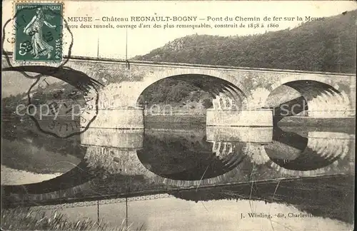 AK / Ansichtskarte Chateau Regnault Pont du Chemin de fer sur la Meuse Stempel auf AK Kat. Bogny sur Meuse