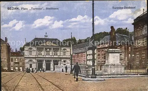 AK / Ansichtskarte Sedan Ardennes Platz Turenne Stadthaus Denkmal Statue Kat. Sedan