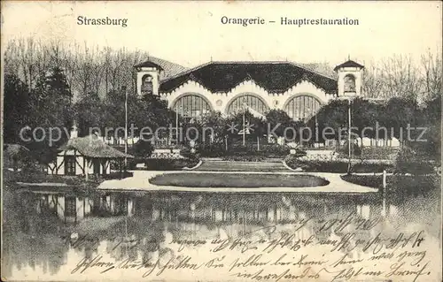 AK / Ansichtskarte Strassburg Elsass Orangerie Hauptrestauration Kat. Strasbourg