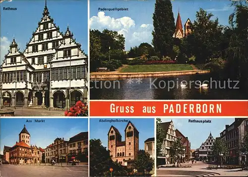 AK / Ansichtskarte Paderborn Rathaus Paderquellgebiet Rathausplatz Abdinghofkirche Am Markt Kat. Paderborn