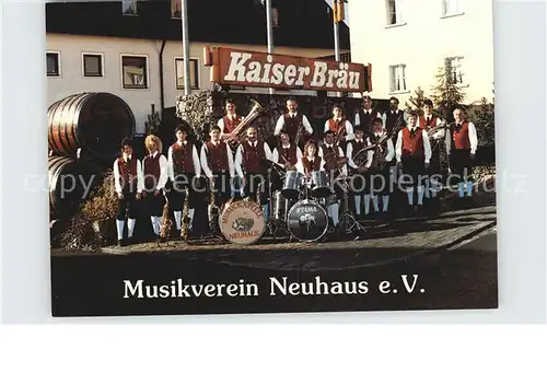 AK / Ansichtskarte Neuhaus Pegnitz Musikverein Neuhaus eV Kaiserbraeu Gaststaette Kat. Neuhaus a.d.Pegnitz