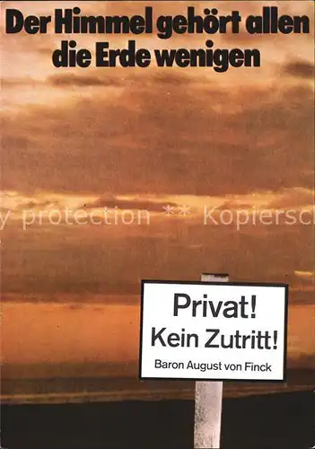 AK / Ansichtskarte Politik Der Himmel gehoert allen Baron August von Finck Klaus Staeck  Kat. Politik