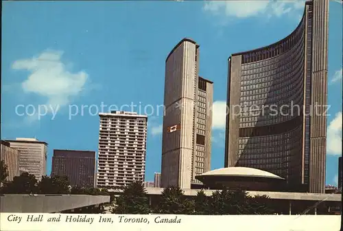 AK / Ansichtskarte Toronto Canada City Hall and Holiday Inn Kat. Ontario