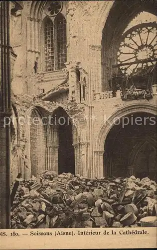 AK / Ansichtskarte Soissons Aisne Interieur de la Cathedrale NS 180 Grande Guerre Truemmer 1. Weltkrieg Kat. Soissons