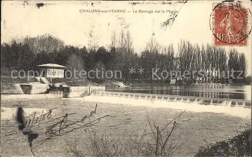 AK / Ansichtskarte Chalons sur Marne Ardenne Le Barrage sur la Marne Kat. Chalons en Champagne