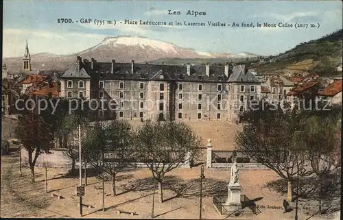 AK / Ansichtskarte Gap Hautes Alpes Place Ladoucette Monument Casernes Mont Ceuse Alpes Kat. Gap