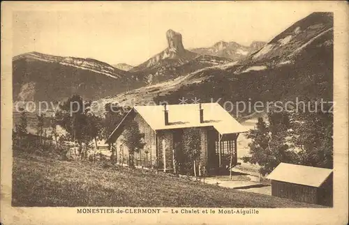 AK / Ansichtskarte Monestier de Clermont Chalet et Mont Aiguille Kat. Monestier de Clermont
