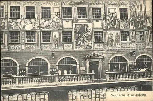 AK / Ansichtskarte Augsburg Weberhaus ehemaliges Zunfthaus historisches Gebaeude Kat. Augsburg