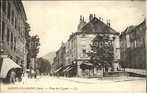 AK / Ansichtskarte Salins les Bains Place des Cygnes Kat. Salins les Bains