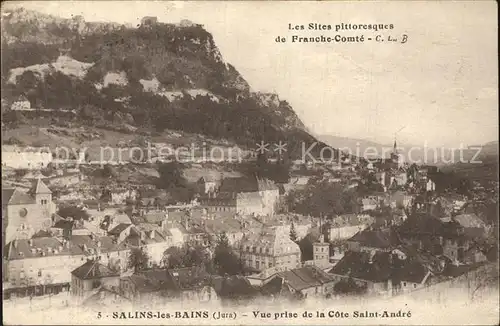 AK / Ansichtskarte Salins les Bains Vue prise de la Cote Saint Andre Kat. Salins les Bains