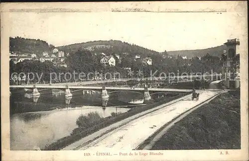 AK / Ansichtskarte Epinal Vosges Pont de la Loge Blanche Kat. Epinal
