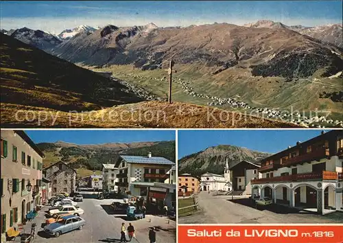 AK / Ansichtskarte Livigno Alpenpanorama Gipfelkreuz Dorfansichten Kat. Livigno Sondrio