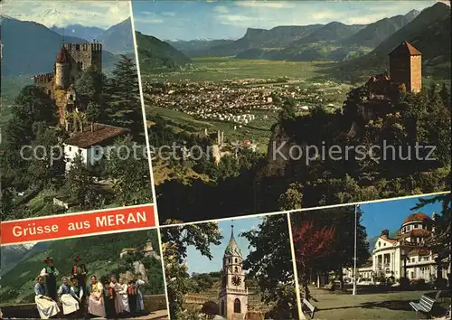 AK / Ansichtskarte Meran Merano Burg Schloss Trachten Kirche Kurhaus