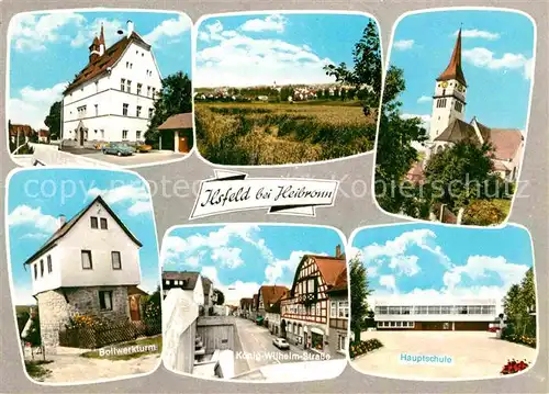 AK / Ansichtskarte Ilsfeld Hauptschule Bollwerkturm Koenig Wilhelm Strasse Kat. Ilsfeld